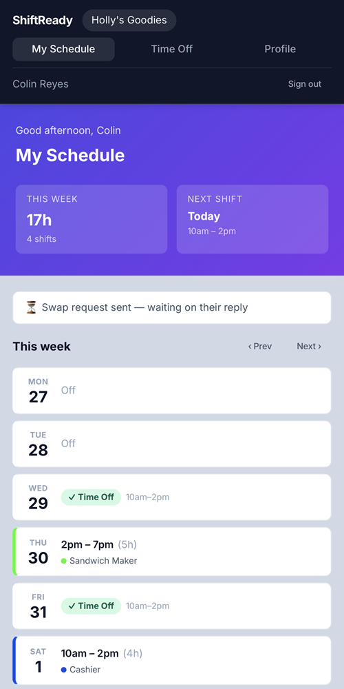 The ShiftReady employee view on a phone, showing this week's shifts and hours